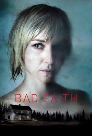 دانلود فیلم Bad Faith سال 2010 - بدگمانی