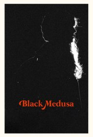 دانلود فیلم Black Medusa سال 2021 - مدوسای سیاه