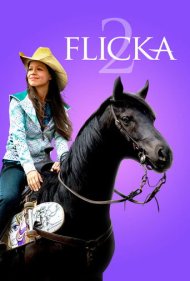 دانلود فیلم Flicka 2 سال 2010 - فلیکا ۲