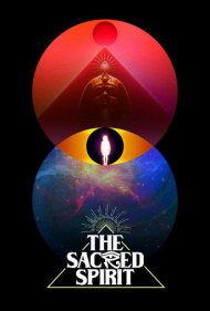 دانلود فیلم The Sacred Spirit سال 2021 - روح مقدس
