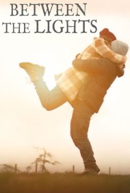 دانلود فیلم Between the Lights سال 2023 - میانِ نورها