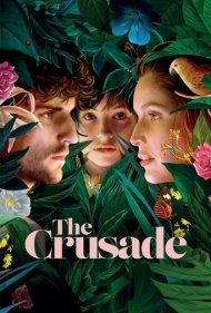 دانلود فیلم The Crusade سال 2021 - جنگ صلیبی