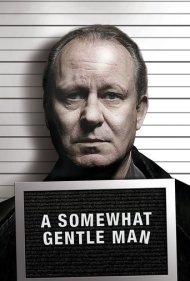 دانلود فیلم A Somewhat Gentle Man سال 2010 - یک مرد تا حدی مهربان