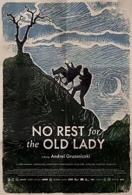 دانلود فیلم No Rest for the Old Lady سال 2021 - برای بانوی پیر استراحتی نیست