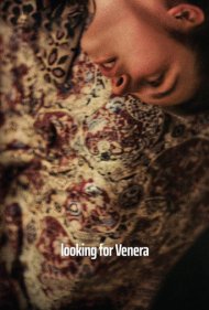 دانلود فیلم Looking for Venera سال 2022 - در جستجوی ونرا
