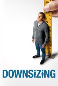 دانلود دوبله فارسی فیلم Downsizing سال 2017 - کوچک کردن