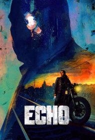 دانلود دوبله فارسی فیلم Echo سال 2023 - اکو