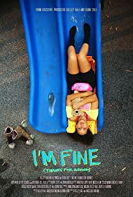 دانلود فیلم I'm Fine (Thanks for Asking) سال 2021 - من خوبم (ممنونم حالم را پرسیدید)