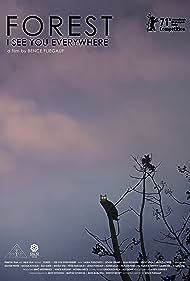 دانلود فیلم Forest: I See You Everywhere سال 2021 - جنگل: همه جا تو را می بینم