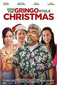 دانلود فیلم How the Gringo Stole Christmas سال 2023 - چگونه گرینگو کریسمس را دزدید