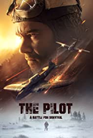 دانلود دوبله فارسی فیلم The Pilot. A Battle for Survival سال 2021 - خلبان. نبردی برای بقا