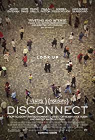 دانلود دوبله فارسی فیلم Disconnect سال 2012 - دیسکانکت