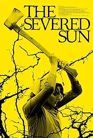 دانلود فیلم The Severed Sun سال 2024 - خورشید بریده‌شده