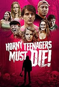 دانلود فیلم Horny Teenagers Must Die! سال 2024 - نوجوانان شهوت‌زده باید بمیرند!