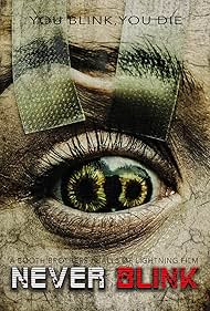 دانلود فیلم Never Blink سال 2025 - هرگز پلک نزن