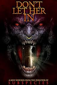 دانلود فیلم Don't Let Her In سال 2021 - او را راه نده