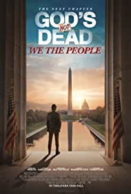 دانلود فیلم God's Not Dead: We the People سال 2021 - خدا نمرده است: ما مردم