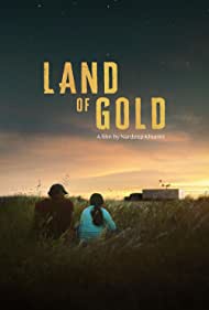 دانلود دوبله فارسی فیلم Land of Gold سال 2022 - سرزمین طلایی