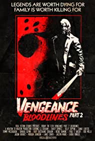 دانلود فیلم Friday the 13th Vengeance 2: Bloodlines سال 2022 - جمعه سیزدهم انتقام 2: منشا خون