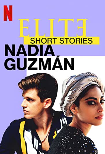 Elite Short Stories: Nadia Guzmán 2021