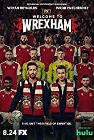 دانلود فیلم Welcome to Wrexham سال 2022 - به ورکسام خوش آمدید