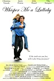 دانلود فیلم Whisper Me a Lullaby سال 2011 - زمزمه من لالایی