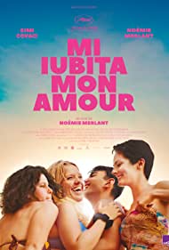 دانلود فیلم Mi iubita, mon amour سال 2021 - عاشق تو شدم عاشق من شو