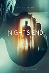 دانلود فیلم Night's End سال 2022 - پایان شب