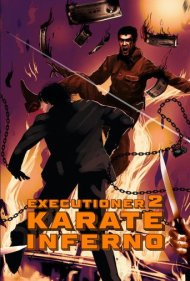 دانلود فیلم The Executioner II: Karate Inferno سال 1974 - جلاد ۲: جهنم کاراته