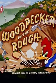 دانلود فیلم Woodpecker in the Rough سال 1952 - دارکوب ناشی در گلف