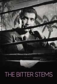 دانلود فیلم The Bitter Stems سال 1956 - ساقههای تلخ