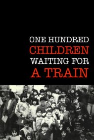 دانلود فیلم One Hundred Children Waiting for a Train سال 1990 - صد کودک در انتظار قطار