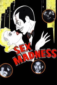 دانلود فیلم Sex Madness سال 1938 - جنون جنسی