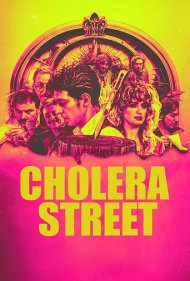 دانلود فیلم Cholera Street سال 1997 - خیابان کلرا