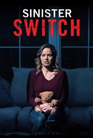 دانلود فیلم Sinister Switch سال 2021 - تعویض شوم