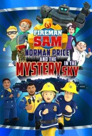 دانلود فیلم Fireman Sam: Norman Price and the Mystery in the Sky سال 2020 - آتشنشان سام: نورمن پرایس و معمای آسمان