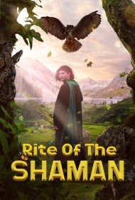 دانلود فیلم Rite of the Shaman سال 2022 - آیین شمن