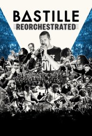 Bastille ReOrchestrated 2021