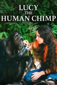 دانلود فیلم Lucy the Human Chimp سال 2021 - لوسی، شامپانزه انساننما
