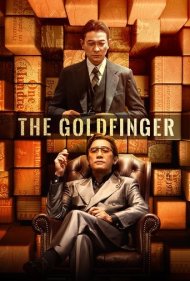دانلود دوبله فارسی فیلم The Goldfinger سال 2023 - انگشت طلایی