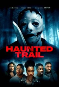 دانلود فیلم Haunted Trail سال 2021 - مسیر خالی از سکنه