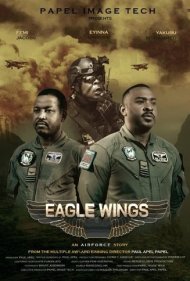دانلود فیلم Eagle Wings سال 2021 - بال های عقاب
