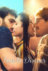 دانلود فیلم Four to Dinner سال 2022 - چهار تا شام