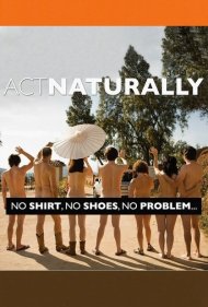 دانلود فیلم Act Naturally سال 2011 - طبیعی رفتار کن
