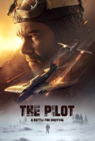 دانلود دوبله فارسی فیلم The Pilot. A Battle for Survival سال 2021 - خلبان. نبردی برای بقا