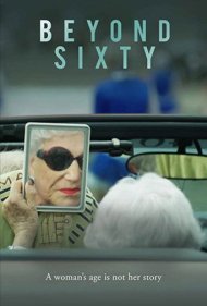 دانلود فیلم Beyond Sixty سال 2021 - فراتر از شصت سالگی