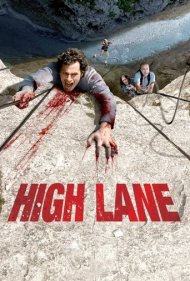 دانلود فیلم High Lane سال 2009 - ارتفاعات مرگبار