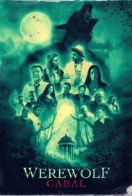 دانلود فیلم Werewolf Cabal سال 2022 - محفل گرگینهها