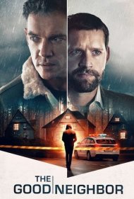 دانلود دوبله فارسی فیلم The Good Neighbor سال 2021 - همسایه خوب