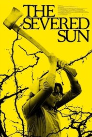 دانلود فیلم The Severed Sun سال 2024 - خورشید بریده‌شده